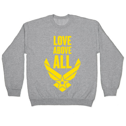 Love Above All Pullover