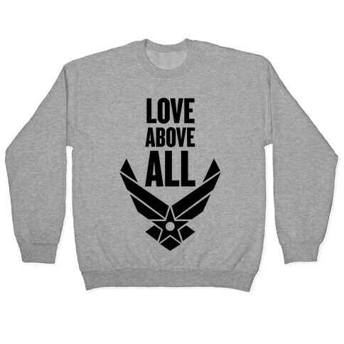 Love Above All Pullover