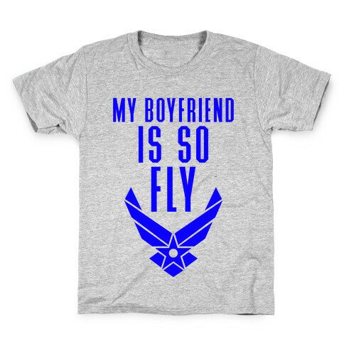 My Boyfriend Is So Fly Kids T-Shirt