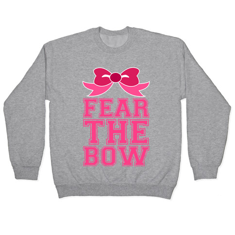 Fear the Bow Pullover