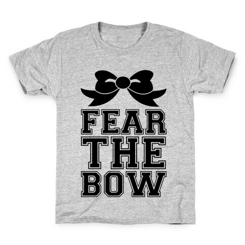 Fear the Bow Kids T-Shirt