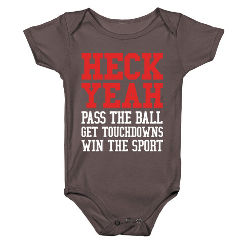 Heck Yeah (football) Baby One-Piece