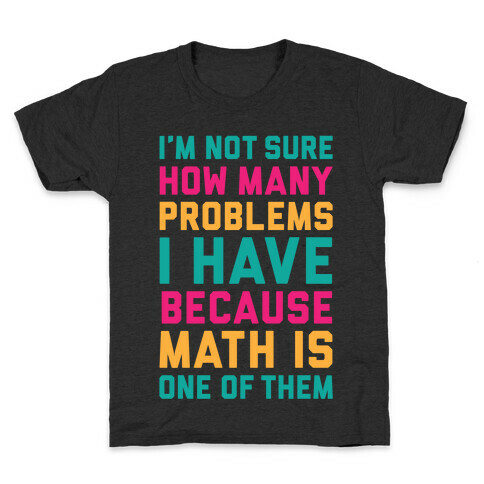 Math Problems Kids T-Shirt