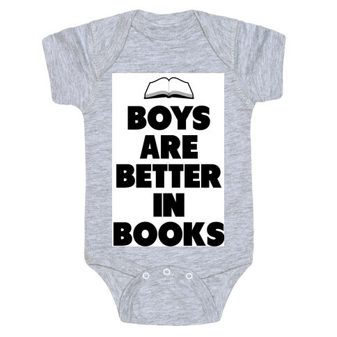 Boys are Better in Books Baby One-Piece