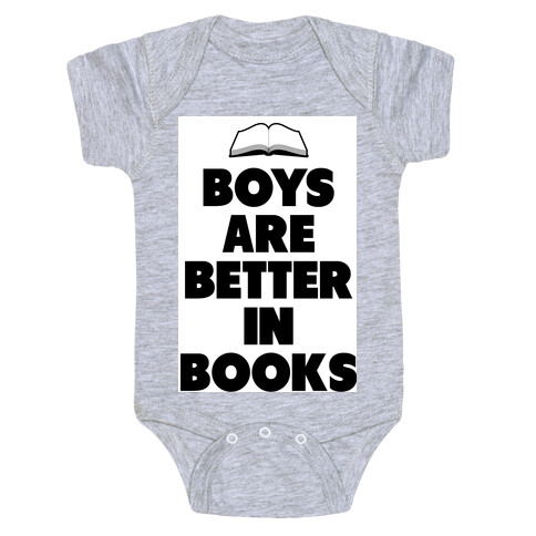 Boys are Better in Books Baby One-Piece