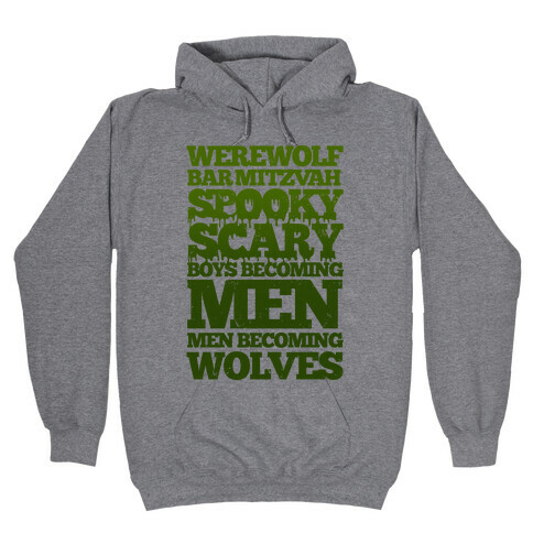 Werewolf Bar Mitzvah Hooded Sweatshirt