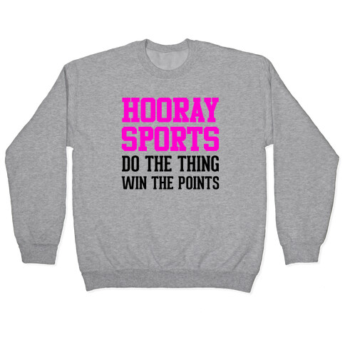 Hooray Sports (Pink) Pullover