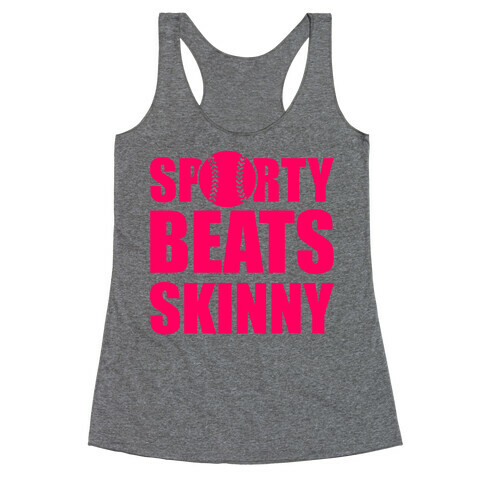 Sporty Beats Skinny (Softball) Racerback Tank Top