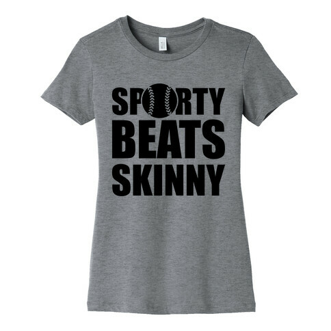 Sporty Beats Skinny (Softball) Womens T-Shirt