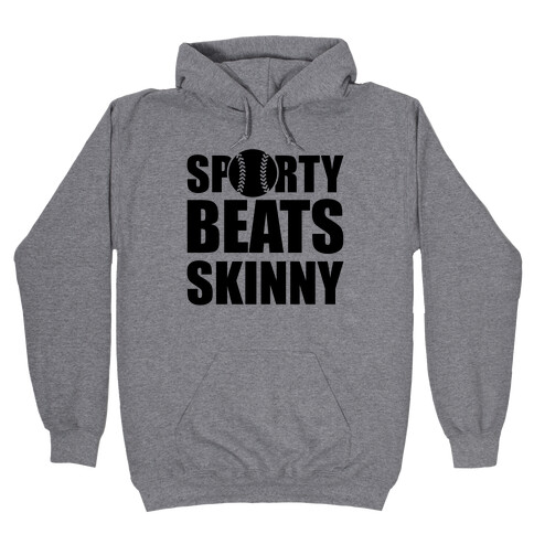 Sporty Beats Skinny (Softball) Hooded Sweatshirt