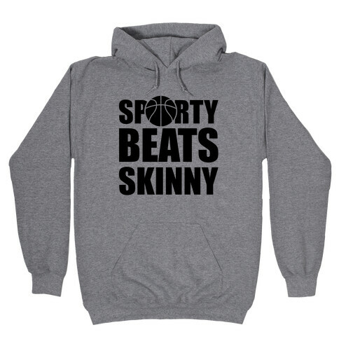 Sporty Beats Skinny (Basketball) Hooded Sweatshirt