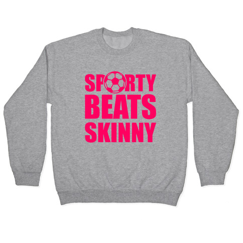 Sporty Beats Skinny (Soccer) Pullover