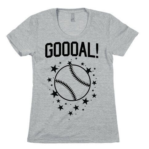 GOOOAL! Womens T-Shirt
