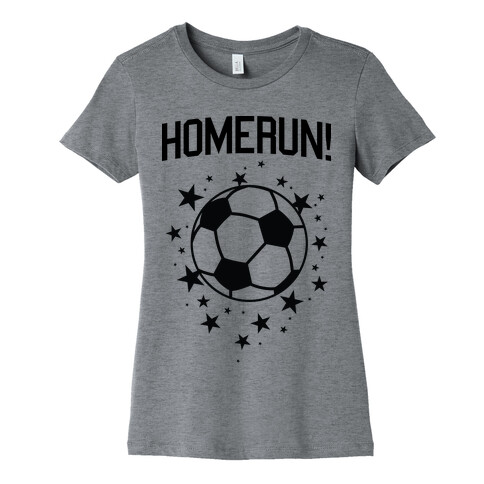 Homerun! Womens T-Shirt