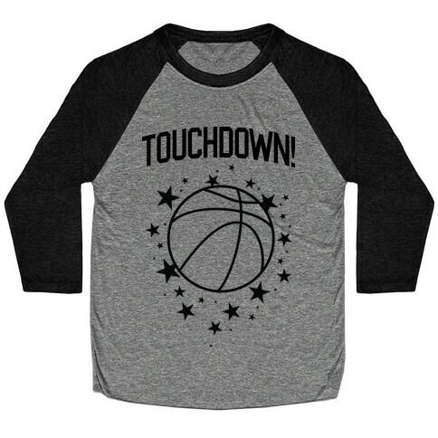 Touchdown! Baseball Tee