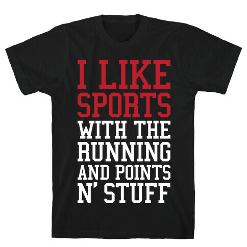 I Like Sports T-Shirt