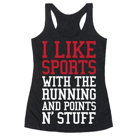 I Like Sports Racerback Tank Top