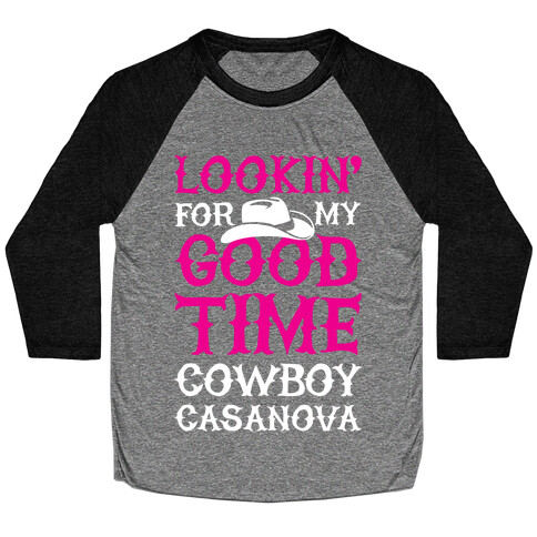 Cowboy Casanova Baseball Tee