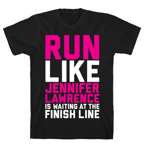 Run For Jennifer Lawrence T-Shirt