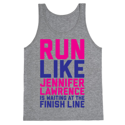 Run For Jennifer Lawrence Tank Top
