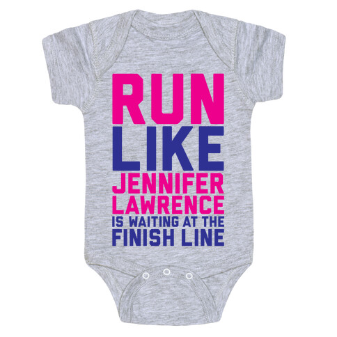 Run For Jennifer Lawrence Baby One-Piece