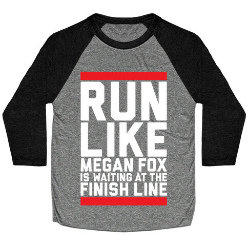 Run For Megan Fox Baseball Tee