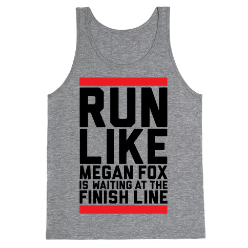 Run For Megan Fox Tank Top