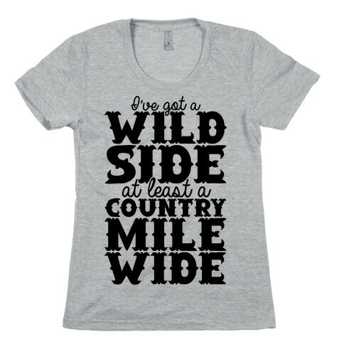 Wild Side Womens T-Shirt