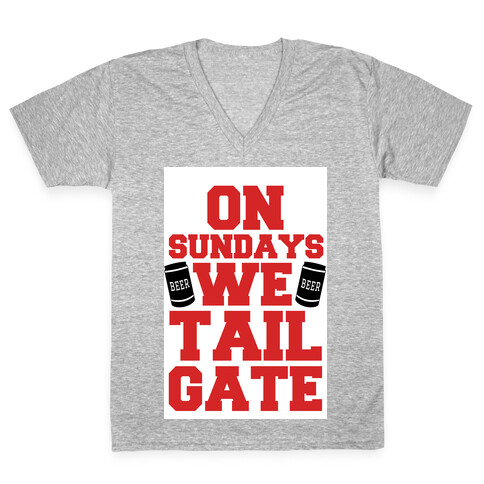 On Sundays We Tailgate V-Neck Tee Shirt