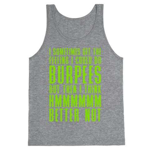 I Could Do Burpees Tank Top