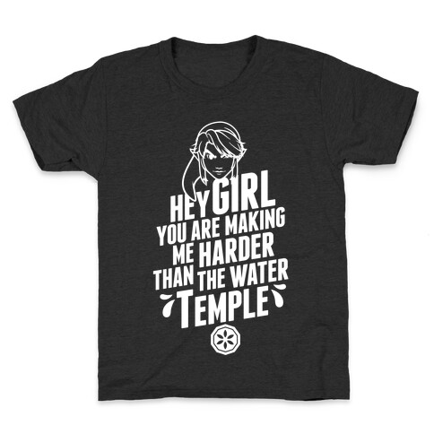 Hey Girl You Are Making Me Harder Than The Water Temple Kids T-Shirt