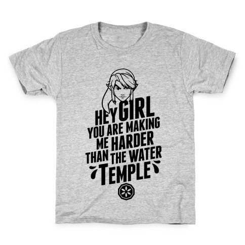 Hey Girl You Are Making Me Harder Than The Water Temple Kids T-Shirt