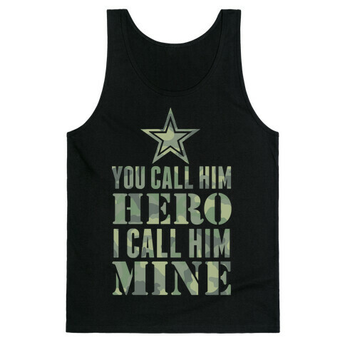 You Call Him Hero Tank Top