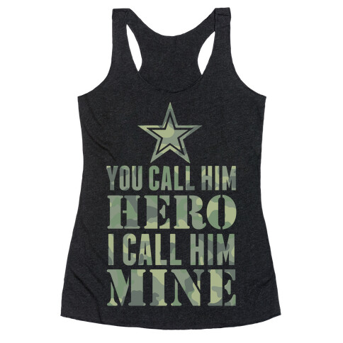 You Call Him Hero Racerback Tank Top