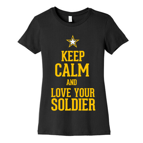Love Your Soldier Womens T-Shirt