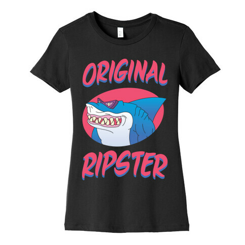 Original Ripster Womens T-Shirt