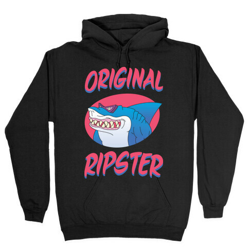 Original Ripster Hooded Sweatshirt