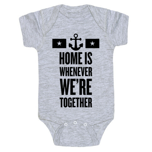 Home Is Whenever We're Together (Navy) Baby One-Piece