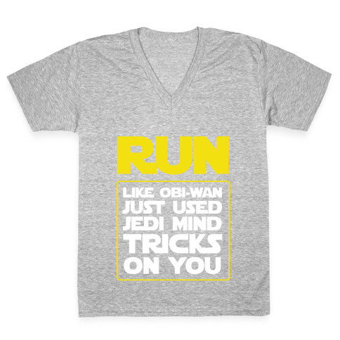 Run Like Jedi Mind Tricks Made You V-Neck Tee Shirt