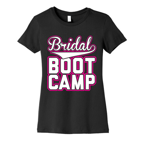 Bridal Boot Camp Womens T-Shirt