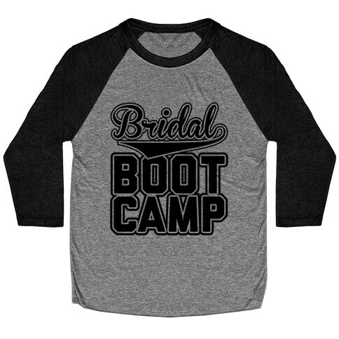 Bridal Boot Camp Baseball Tee