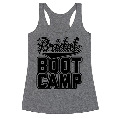 Bridal Boot Camp Racerback Tank Top
