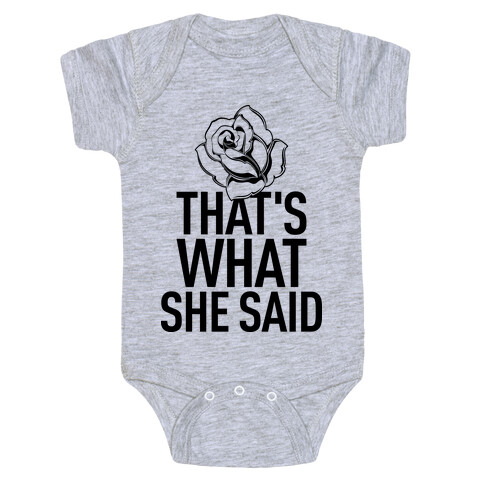 That's What She Said (Bachelorette) Baby One-Piece