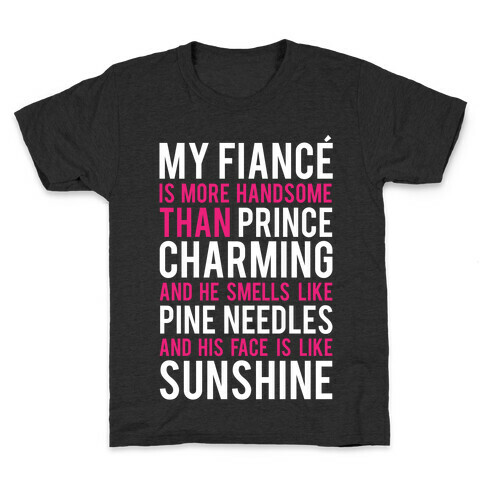 My Fiance (Prince Charming) Kids T-Shirt