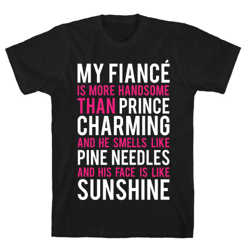 My Fiance (Prince Charming) T-Shirt
