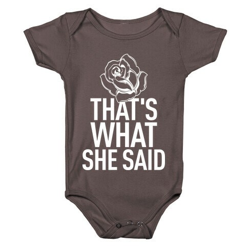 That's What She Said (Bachelorette) Baby One-Piece