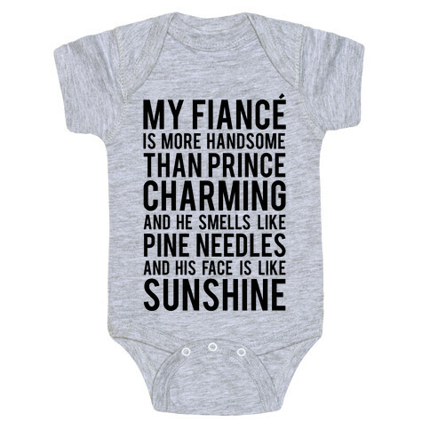 My Fiance (Prince Charming) Baby One-Piece