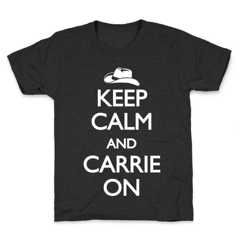 Keep Calm And Carrie On Kids T-Shirt