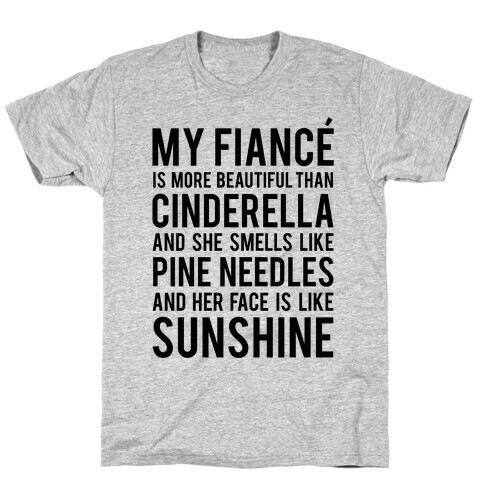 My Fiance (Cinderella) T-Shirt
