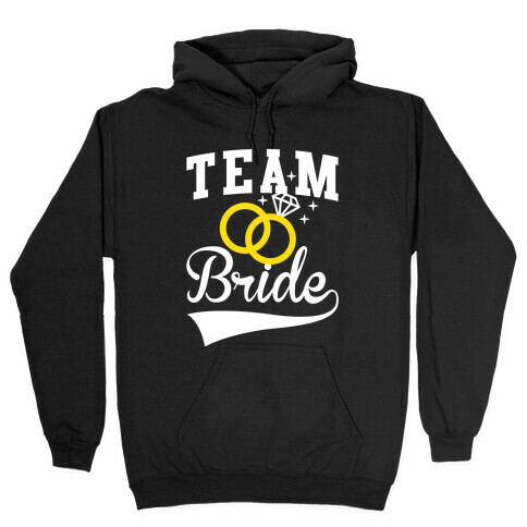 Team Bride Hooded Sweatshirt